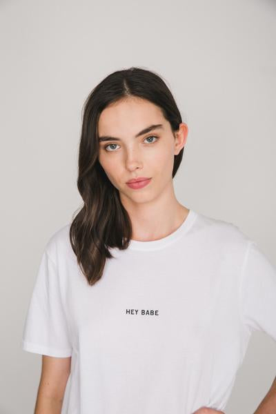 Hey Babe Tee