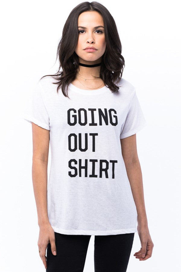 Going Out Tee