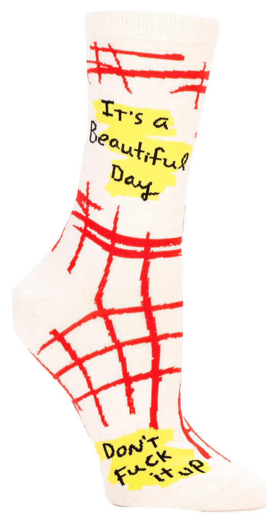 It's A Beautiful Day, Don't Fuck It Up Socks