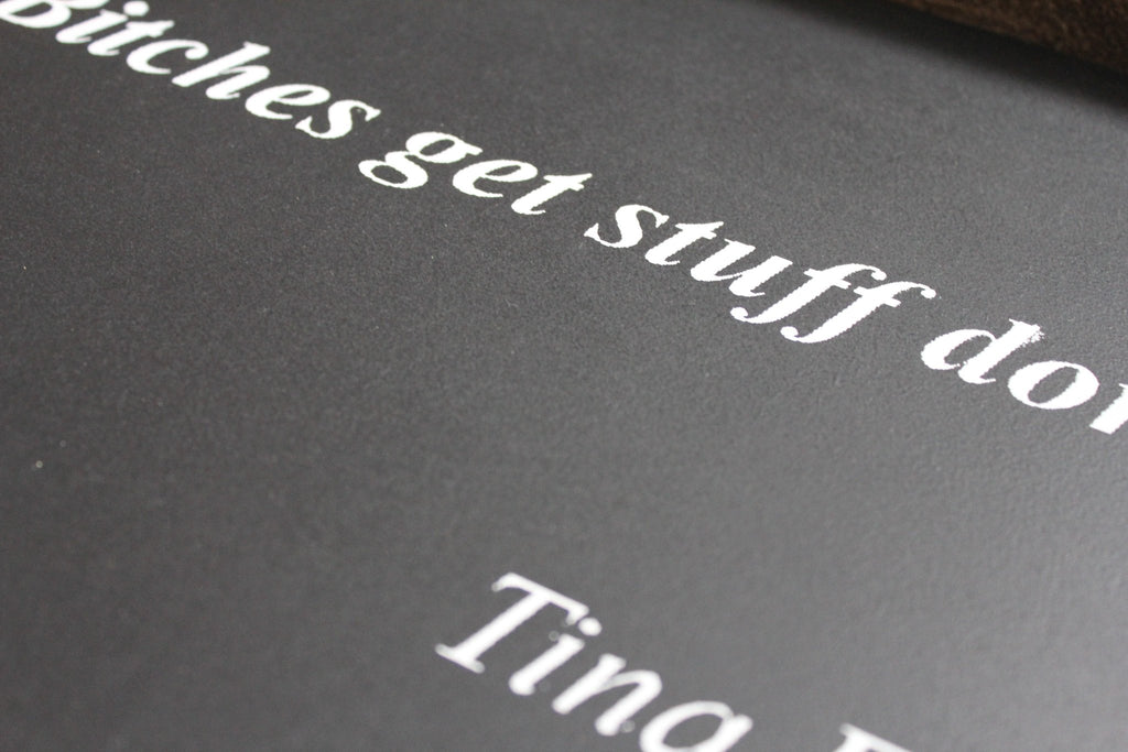 Bitches Get Stuff Done