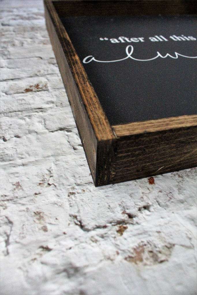 After All This Time? Always