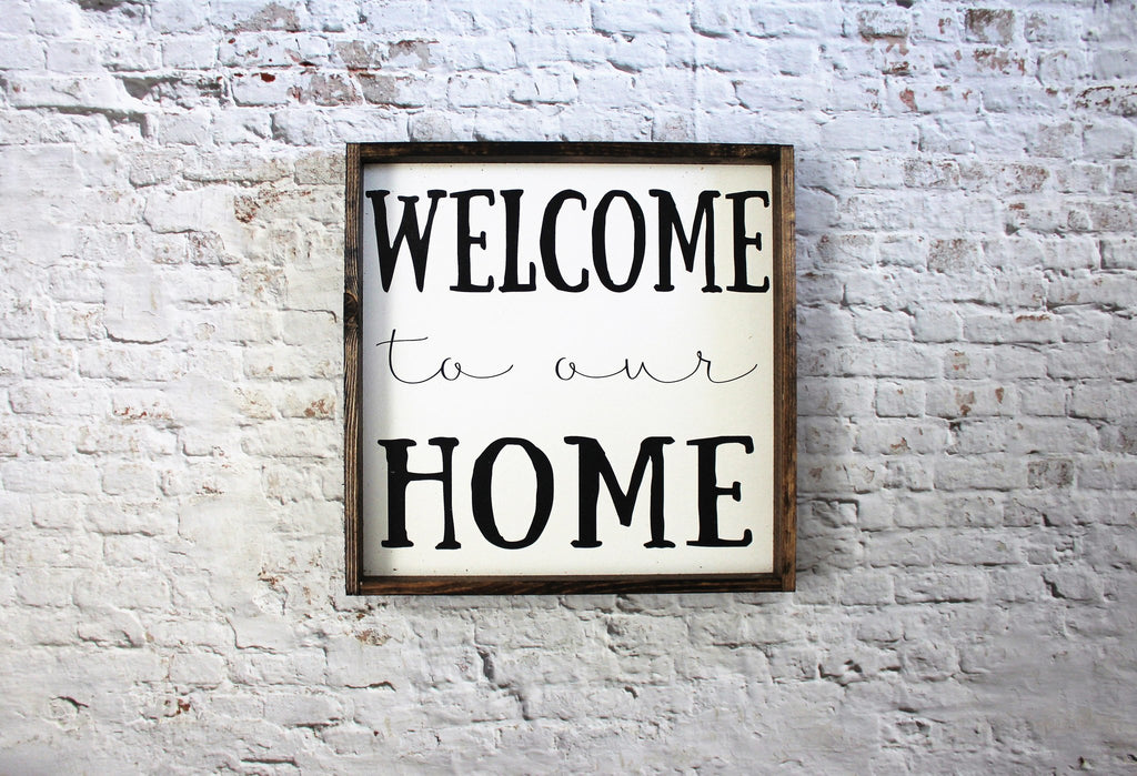 Welcome To Our Home