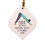 Yoga Because Punching People Is Frowned Upon