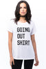 Going Out Tee