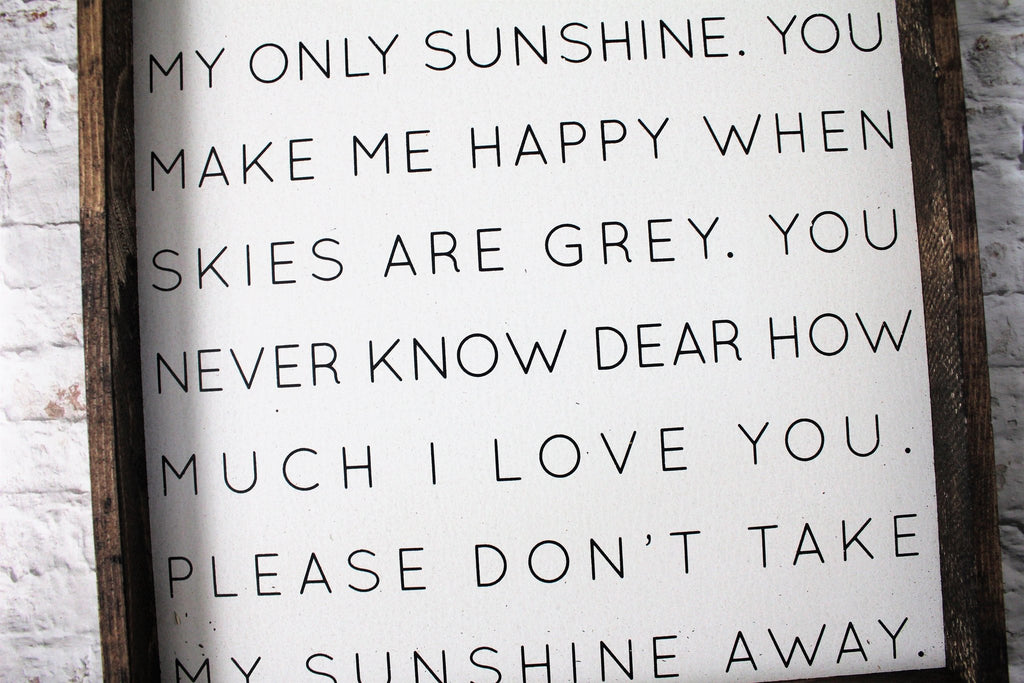 You Are My Sunshine